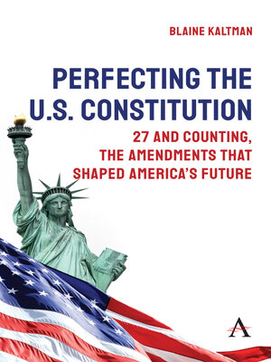 cover image of Perfecting the U.S. Constitution
